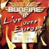Bonfire - Live Over Europe